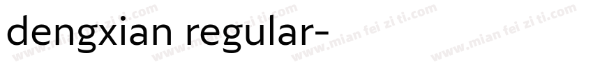 dengxian regular字体转换